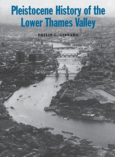 Pleistocene History of the Loer Thames Valley [Hardcover]