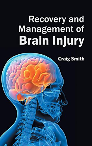 Recovery And Management Of Brain Injury [Hardcover]