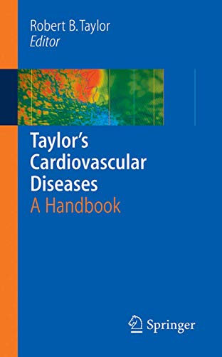 Taylor's Cardiovascular Diseases: A Handbook [Paperback]