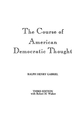 The Course Of American Democratic Thought (contributions In Women's Studies) [Hardcover]