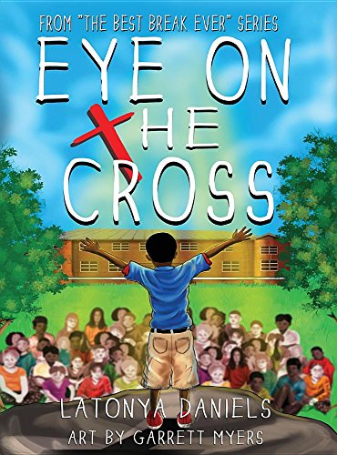 Eye On The Cross (best Break Ever) [Hardcover]