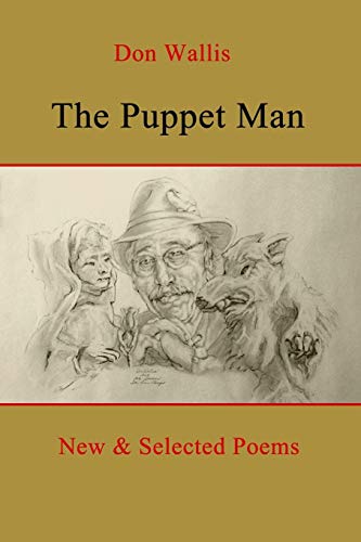 The Puppet Man Ne & Selected Poems [Paperback]