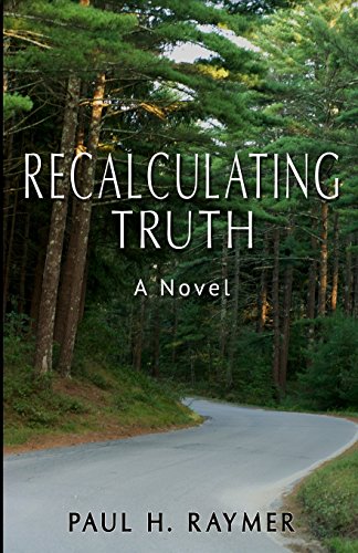 Recalculating Truth [Paperback]