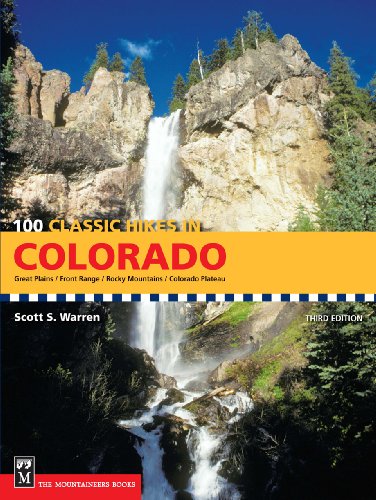 100 Classic Hikes Colorado [Paperback]