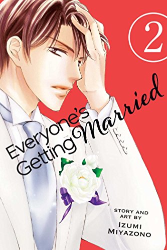 Everyone&39s Getting Married, Vol. 2 [Paperback]