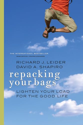 Repacking Your Bags: Lighten Your Load for the Good Life [Paperback]