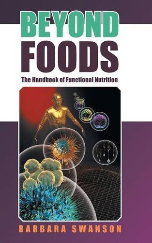 Beyond Foods The Handbook Of Functional Nutrition [Hardcover]