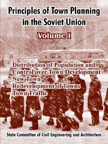 Principles of Ton Planning in the Soviet Union  Volume I [Paperback]