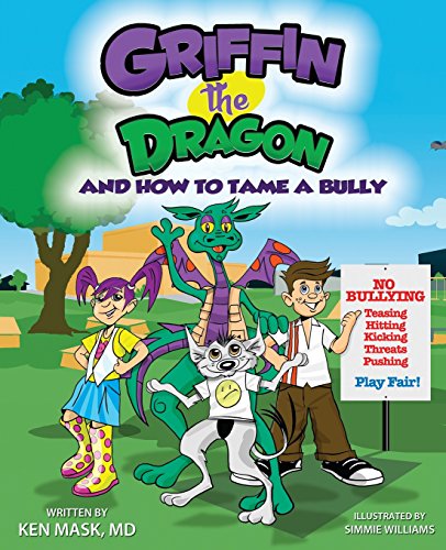 Griffin The Dragon And Ho To Tame A Bully [Paperback]