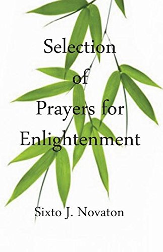 Selection Of Prayers For Enlightenment [Paperback]