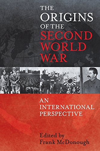 The Origins of the Second World War An International Perspective [Paperback]