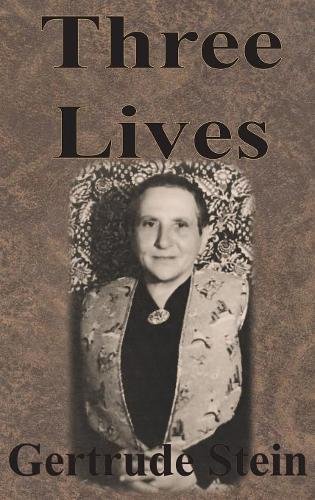 Three Lives [Hardcover]