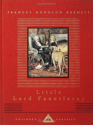 Little Lord Fauntleroy [Hardcover]