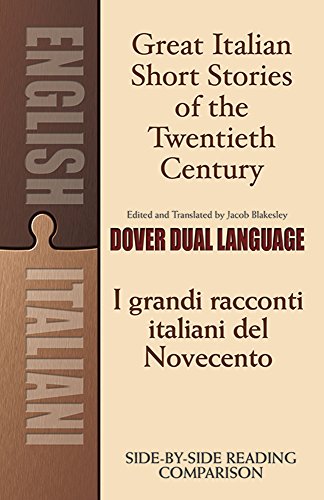 Great Italian Short Stories of the Twentieth Century/I Grandi Racconti Italiani  [Paperback]