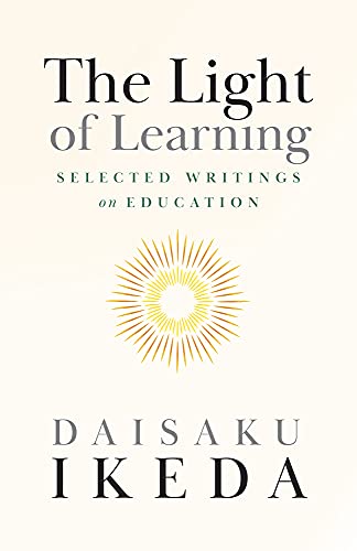 The Light of Learning: Selected Writings on Education [Paperback]