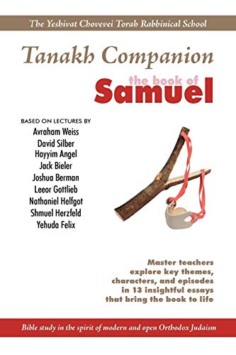 Yeshivat Chovevei Torah Tanakh Companion To The Book Of Samuel Bible Study In T [Paperback]