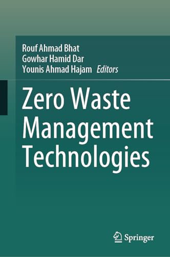 Zero Waste Management Technologies [Hardcover]