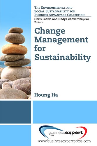 Change Management For Sustainability [Paperback]