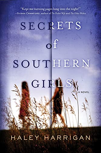 Secrets of Southern Girls: A Novel [Paperback]