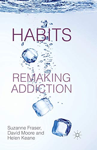 Habits Remaking Addiction [Paperback]