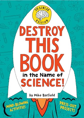 Destroy This Book in the Name of Science! Brainiac Edition [Paperback]