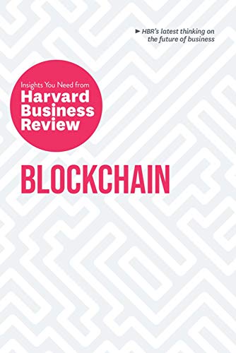 Blockchain: The Insights You Need from Harvard Business Review [Paperback]