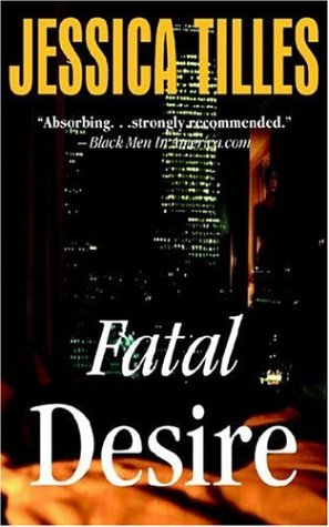 Fatal Desire [Paperback]