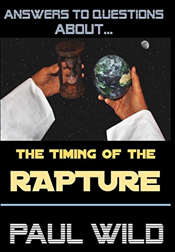 The Timing Of The Rapture [Hardcover]