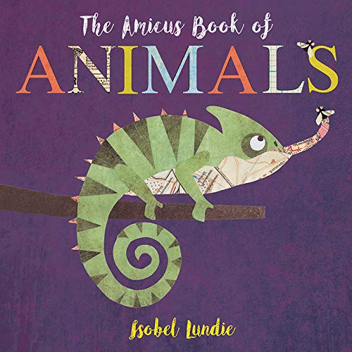 The Amicus Book of Animals [Board book]