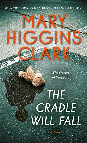 The Cradle Will Fall: A Novel [Paperback]