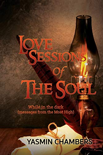 Love Sessions Of The Soul [Paperback]