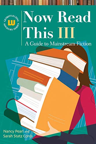 No Read This III A Guide to Mainstream Fiction [Hardcover]