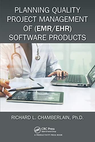 Planning Quality Project Management of (EMR/EHR) Softare Products [Paperback]