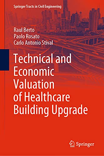 Technical and Economic Valuation of Healthcare Building Upgrade [Hardcover]