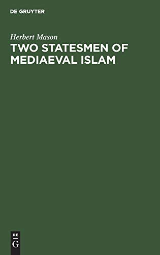 To Statesmen of Mediaeval Islam  Vizir Ibn Hubayra (499-560ah/1105-1165ad) and [Hardcover]