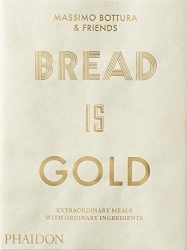 Bread Is Gold [Paperback]