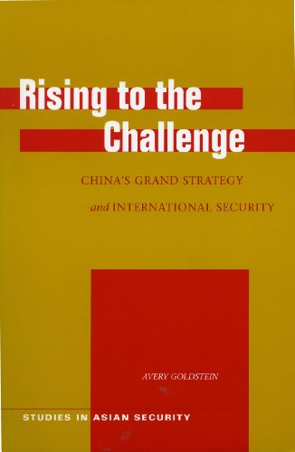 Rising to the Challenge China}}}s Grand Strategy and International Security [Hardcover]