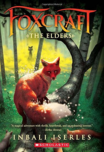 The Elders (Foxcraft, Book 2) [Paperback]