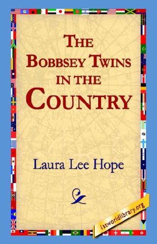 The Bobbsey Tins In The Country [Hardcover]