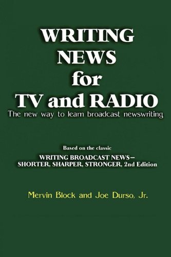 Writing Nes for TV and Radio The Ne Way to Learn Broadcast Nesriting [Paperback]