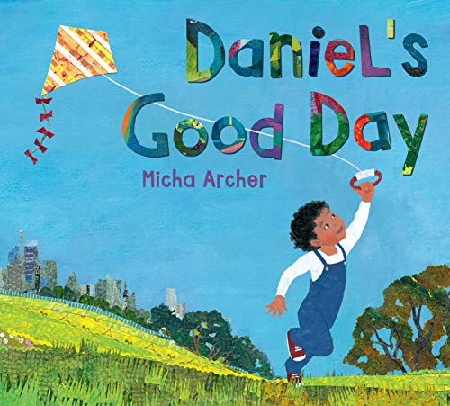 Daniel's Good Day [Hardcover]