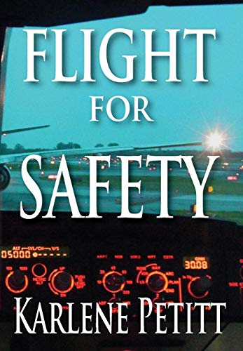 Flight For Safety [Hardcover]