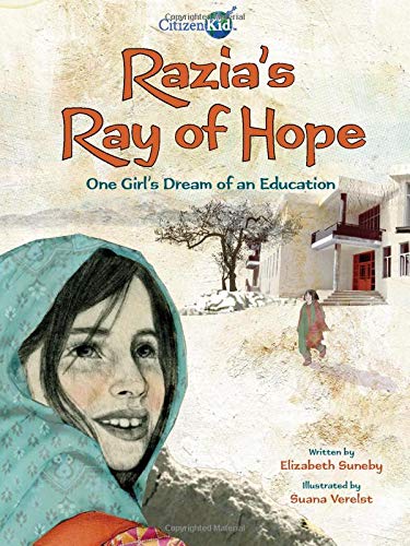 Razia's Ray of Hope: One Girl's Dream of an Education [Paperback]