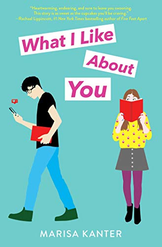 What I Like About You [Hardcover]