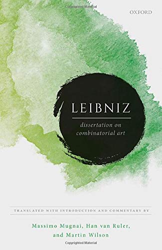 Leibniz Dissertation on Combinatorial Art [Hardcover]