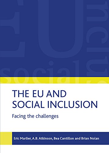 The EU and Social Inclusion Facing the Challenges [Paperback]