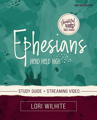 Ephesians Bible Study Guide plus Streaming Video [Paperback]