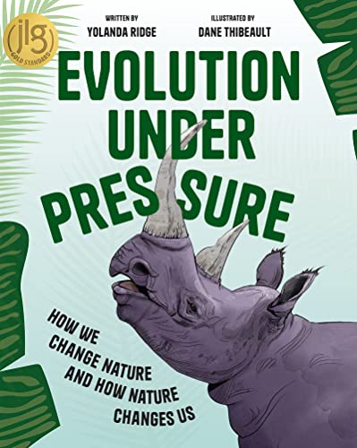 Evolution Under Pressure: How We Change Nature and How Nature Changes Us [Hardcover]