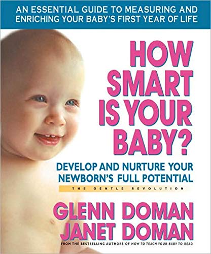 How Smart Is Your Baby?: Develop And Nurture