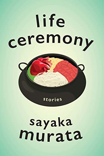 Life Ceremony: Stories [Hardcover]